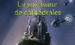 Le guérisseur de cathédrales