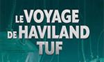 Voir la critique de Le Voyage de Haviland Tuf [2006]