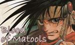 Voir la critique de Blood of Matools