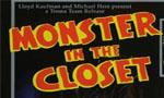 Voir la critique de Monster in the Closet