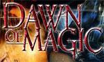 Dawn of Magic