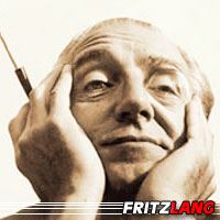 Fritz Lang  Réalisateur, Producteur, Scénariste