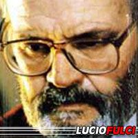 Lucio Fulci  Réalisateur, Producteur, Scénariste