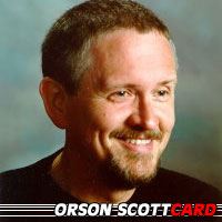 Orson Scott Card  Auteur, Producteur, Scénariste