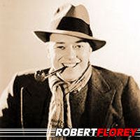 Robert Florey  Réalisateur, Scénariste