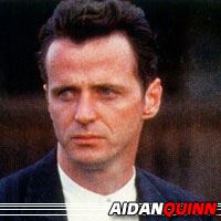 Aidan Quinn  Acteur