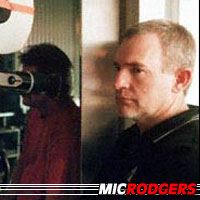 Mic Rodgers  Réalisateur