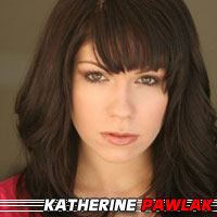 Katherine Pawlak  Actrice