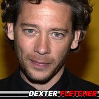 Dexter Fletcher  Acteur