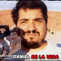 Daniel de la Vega  Réalisateur, Scénariste, Acteur