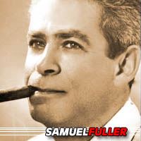 Samuel Fuller  Réalisateur, Producteur, Scénariste