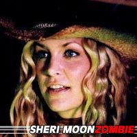 Sheri Moon Zombie  Acteur