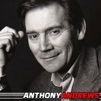 Anthony Andrews  Acteur
