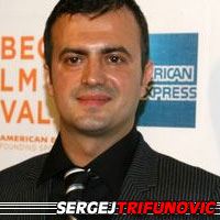 Sergej Trifunovic  Acteur