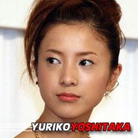 Yuriko Yoshitaka  Actrice