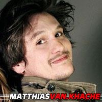 Matthias Van Khache  Acteur