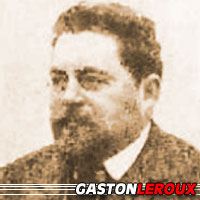 Gaston Leroux  Auteur