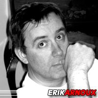 Erik Arnoux  Scénariste, Dessinateur