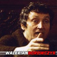 Walerian Borowczyk  Réalisateur, Scénariste