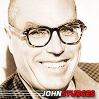 John Sturges  Réalisateur, Producteur