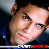 Danny Arroyo  Acteur