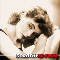 Dorothy McGuire  Actrice