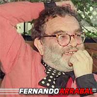 Fernando Arrabal  Réalisateur, Scénariste