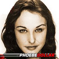 Phoebe Dollar  Actrice