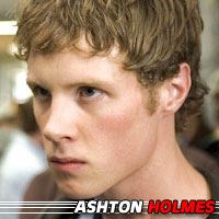 Ashton Holmes  Acteur