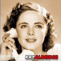 Kay Aldridge  Actrice