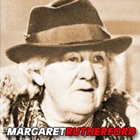 Dame Margaret Rutherford  Actrice