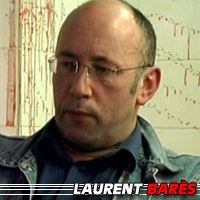 Laurent Barés  Directeur de la photographie