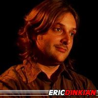 Eric Dinkian  Réalisateur, Scénariste